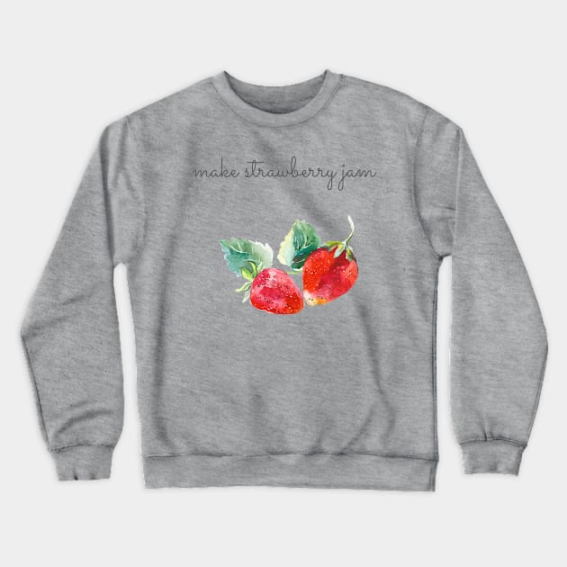 Stawberry lover jam Crewneck Sweatshirt by Outfity